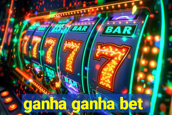 ganha ganha bet